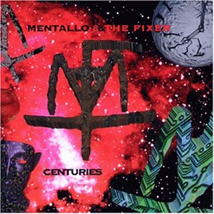 Mentallo & The Fixer - Centuries - CD - CD Muy Buen Estado / Portada Muy Buen Estado (VG+/VG+)