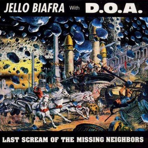 Jello Biafra With D.O.A. - Last Scream Of The Missing Neighbors - CD - CD Muy Buen Estado / Portada Muy Buen Estado (VG+/VG+)