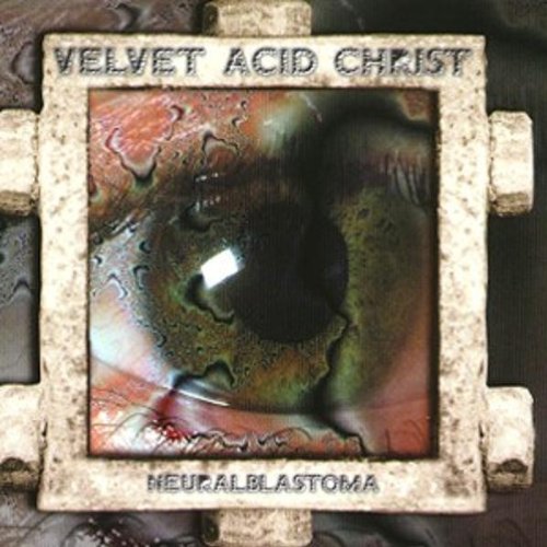 Velvet Acid Christ - Neuralblastoma - CD - CD Muy Buen Estado / Portada Muy Buen Estado (VG+/VG+)