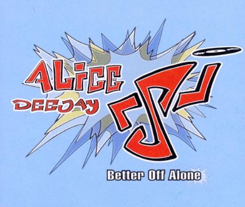 Alice Deejay - Better Off Alone - CD - CD Muy Buen Estado / Portada Muy Buen Estado (VG+/VG+)