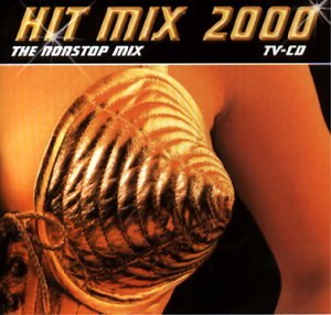 Various Artists - Hit Mix 2000 - 2xCD - CDs Muy Buen Estado / Portada Muy Buen Estado (VG+/VG+)