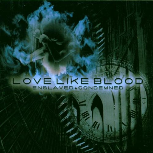 Love Like Blood - Enslaved + Condemned - CD - CD Muy Buen Estado / Portada Muy Buen Estado (VG+/VG+)