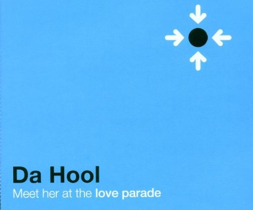 Da Hool - Meet Her at the Loveparade - CD - CD Muy Buen Estado / Portada Muy Buen Estado (VG+/VG+)