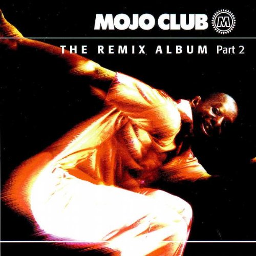 Various Artists - Mojo Club - The Remix Album Vol.2 - CD - CD Muy Buen Estado / Portada Muy Buen Estado (VG+/VG+)