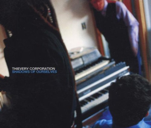 Thievery Corporation - Shadows of Ourselves - CD - CD Muy Buen Estado / Portada Muy Buen Estado (VG+/VG+)