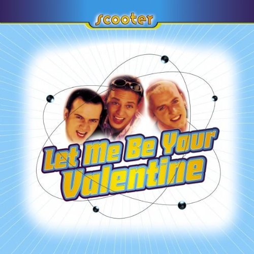 Scooter - Let Me Be Your Valentine [MAXI-CD] - CD - CD Muy Buen Estado / Portada Muy Buen Estado (VG+/VG+)