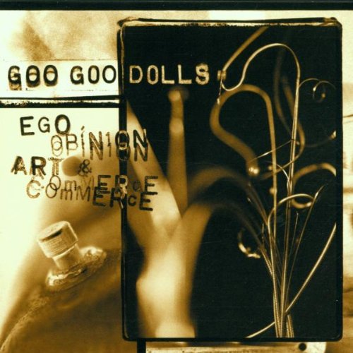 The Goo Goo Dolls - Ego, Opinion, Art & Commerce - CD - CD Muy Buen Estado / Portada Muy Buen Estado (VG+/VG+)