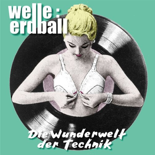 Welle: Erdball - Wunderwelt der Technik - CD - CD Muy Buen Estado / Portada Muy Buen Estado (VG+/VG+)