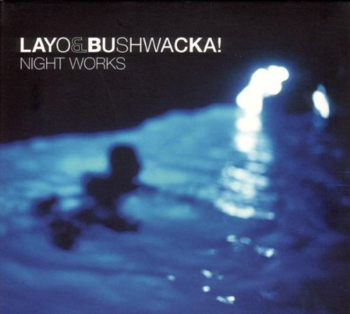 Layo & Bushwacka - Night Works - CD - CD Muy Buen Estado / Portada Muy Buen Estado (VG+/VG+)