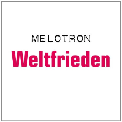 Melotron - Weltfrieden/Ltd./Ausverkauft - 2xCD - CDs Muy Buen Estado / Portada Muy Buen Estado (VG+/VG+)