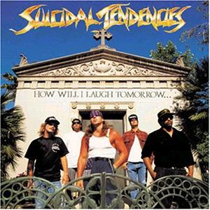 Suicidal Tendencies - How will I laugh tomorrow.. (1988) - CD - CD Muy Buen Estado / Portada Muy Buen Estado (VG+/VG+)