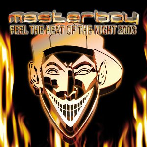 Masterboy - Feel The Heat Of The Night 2003 - CD - CD Muy Buen Estado / Portada Muy Buen Estado (VG+/VG+)
