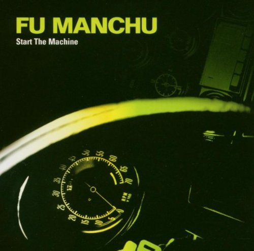 Fu Manchu - Start The Machine - CD - CD Muy Buen Estado / Portada Muy Buen Estado (VG+/VG+)
