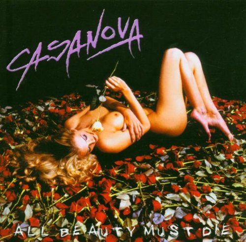 Casanova - All Beauty Must die - CD - CD Muy Buen Estado / Portada Muy Buen Estado (VG+/VG+)