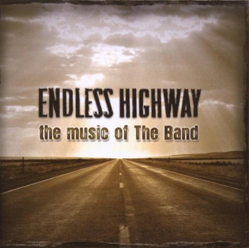 Various Artists - Endless Highway - The Music Of The Band - CD - CD Muy Buen Estado / Portada Muy Buen Estado (VG+/VG+)