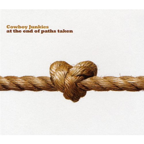 Cowboy Junkies - At The End Of Paths Taken - CD - CD Muy Buen Estado / Portada Muy Buen Estado (VG+/VG+)
