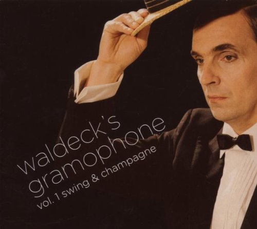 Various Artists - Waldeck's Gramophone Vol. 1 - Swing & Champagne - CD - CD Muy Buen Estado / Portada Muy Buen Estado (VG+/VG+)