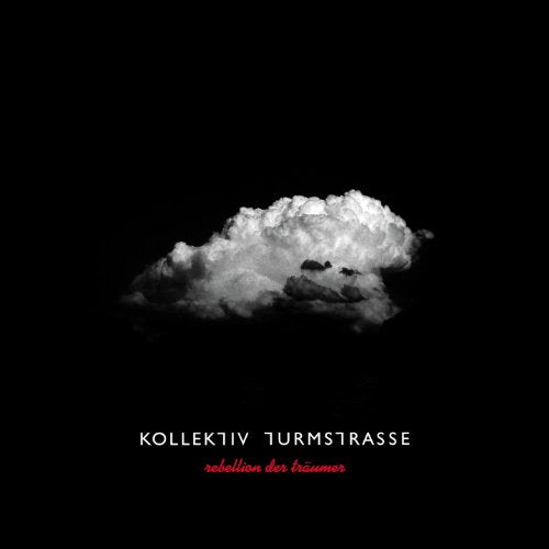 Kollektiv Turmstrasse - Rebellion der Träumer - CD - CD Muy Buen Estado / Portada Muy Buen Estado (VG+/VG+)