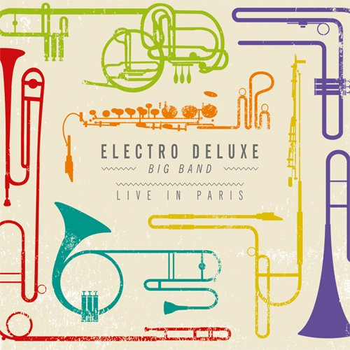 Electro Deluxe Big Band - Live In Paris - 2xCD - CDs Muy Buen Estado / Portada Muy Buen Estado (VG+/VG+)