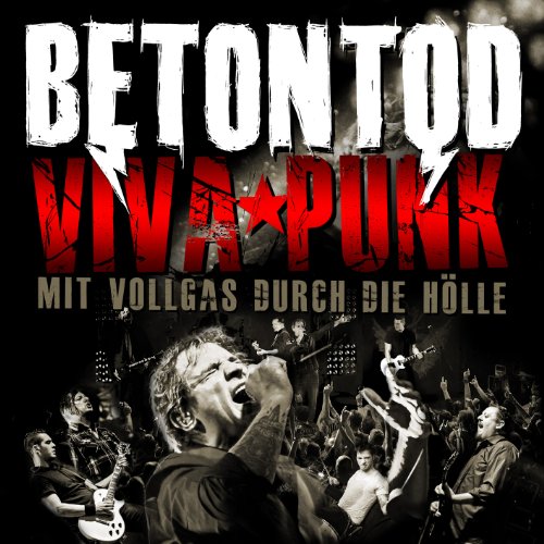 Betontod - Viva Punk: Mit Vollgas Durch Die Hölle - 2xCD - CDs Muy Buen Estado / Portada Muy Buen Estado (VG+/VG+)