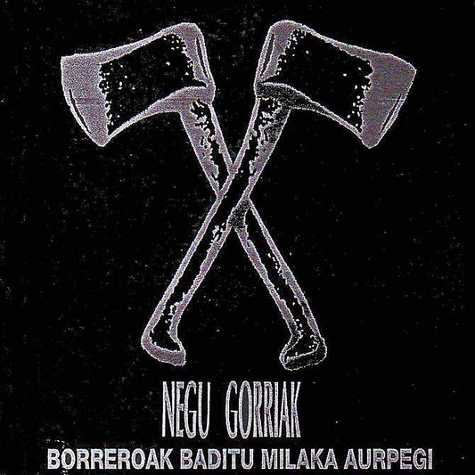 Negu Gorriak - Borreroak Baditu Milaka Aurpegi - 2xLP - Color