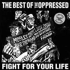 Oppressed - The Best Of The Oppressed Fight For Your Life - LP - Color