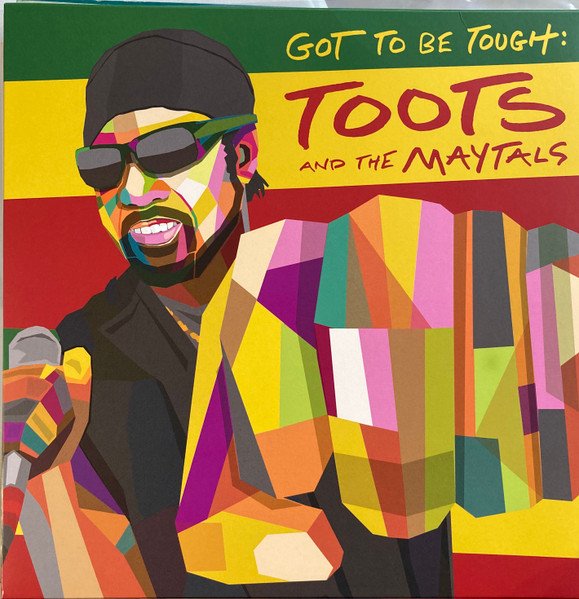 Toots and the Maytals - Got To Be Tough - LP