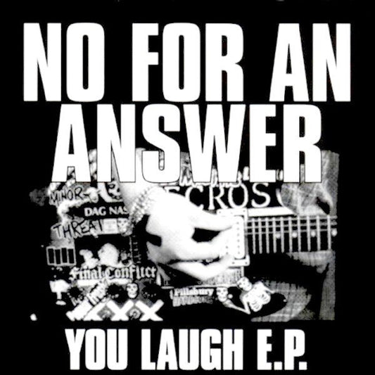 No For An Answer - You Laugh E.P. - 7" - Color