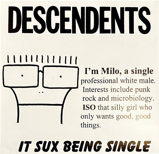 Descendents - It Sux Being Single - 7"