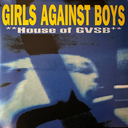 Girls Against Boys - House Of GVSB - LP