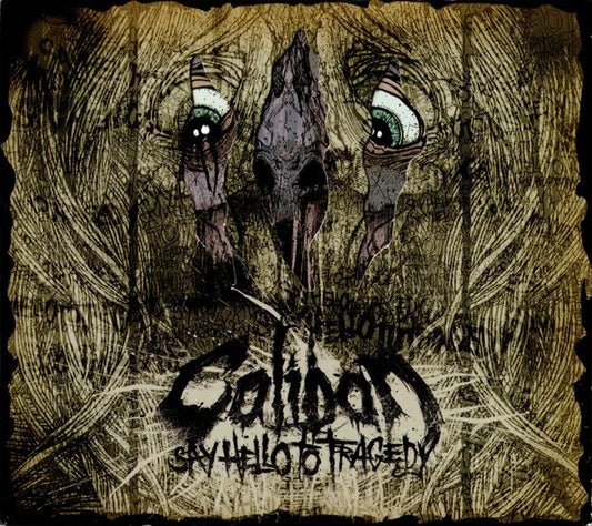 Caliban - Say Hello To Tragedy - CD