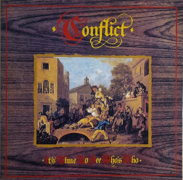Conflict - It’s Time To See Who’s Who - LP - Color