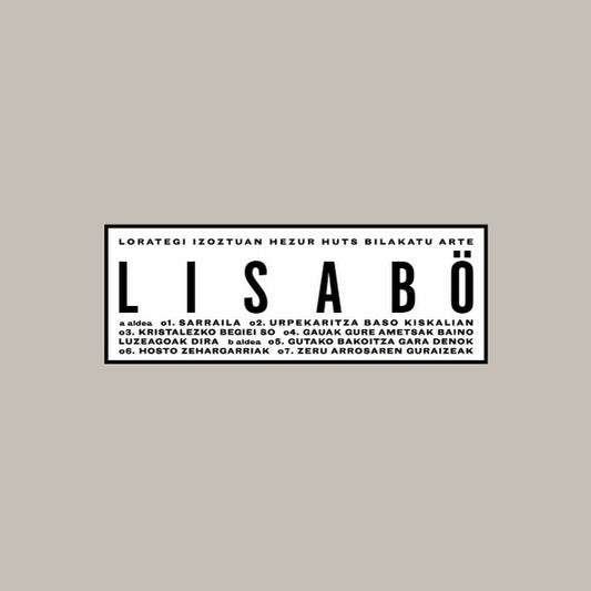 Lisabö - Lorategi izoztuan hezur huts bilakatu arte - LP