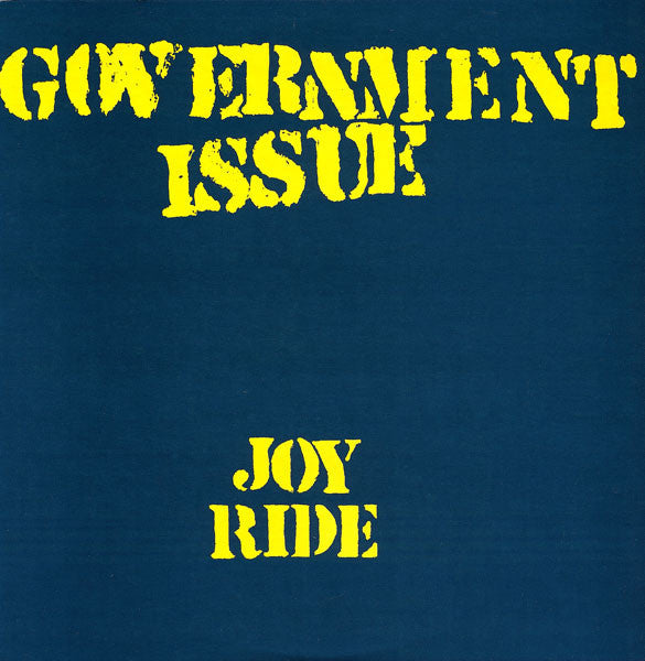 Government Issue - Joy Ride - LP