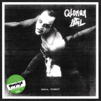 Qloaqa Letal - Nunca, Siempre - LP