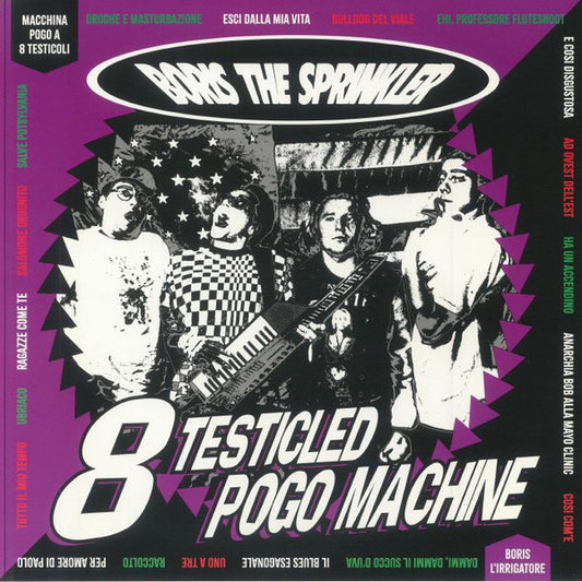 Boris The Sprinkler - 8 Testicled Pogo Machine - LP - Color