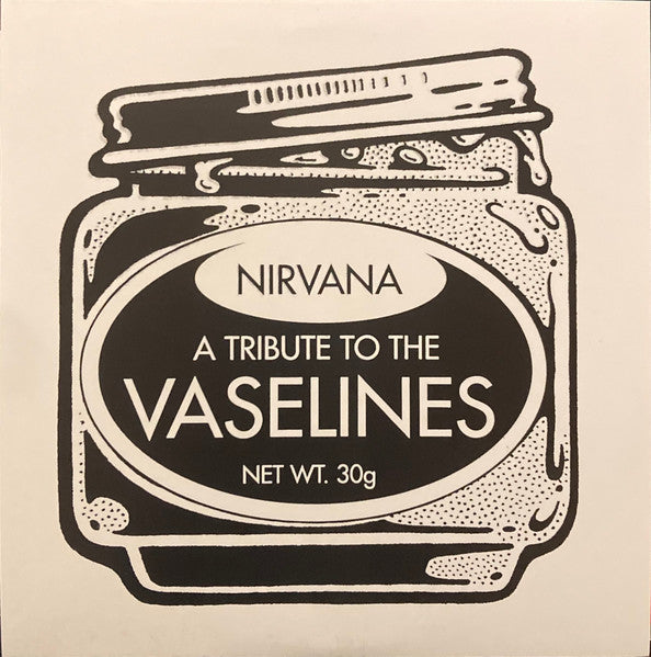 Nirvana - A Tribute To The Vaselines - 7" - Color
