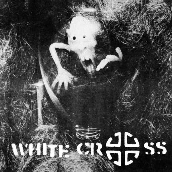 White Cross - Fascist - 7"