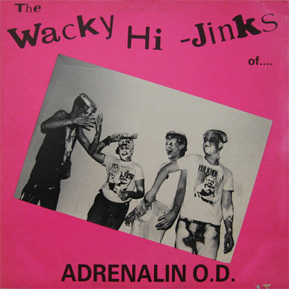 Adrenalin O.D. - The Wacky Hi-Jinks Of Adrenalin O.D. - LP - Color