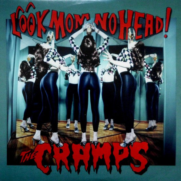 The Cramps - Look Mom No Head! - LP