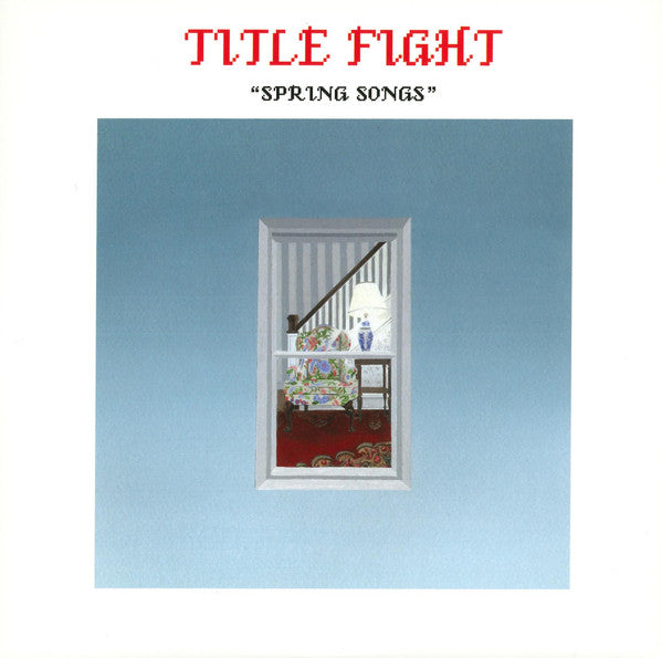 Title Fight - Spring Songs - 7" - Color