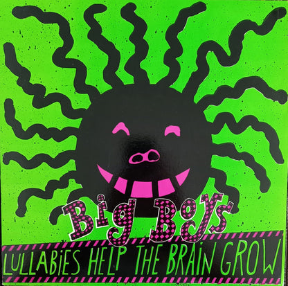 Big Boys - Lullabies Help The Brain Grow - LP