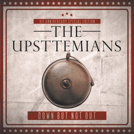 The Upsttemians - Down But Not Out Doble 7 Pulgadas - 7"