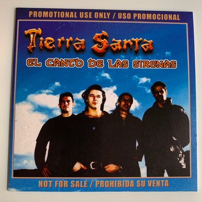 Tierra Santa – El Canto De Las Sirenas - CD, Single, Promo - 2003 - Locomotive Music - CD Very Good Plus (VG+) / Sleeve Very Good Plus (VG+)