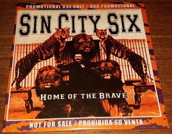 Sin City Six ‎– Home Of The Brave - CD - Promo - Cardboard Sleeve - 2003 - Locomotive Music ‎– LM125PROMO - CD Near Mint (M-) / Cover Near Mint (M-)