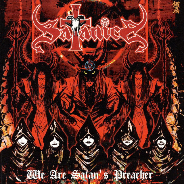 Satanica ‎– We Are Satan's Preacher - CD - Nuevo sin usar pero no precintado / New and unplayed but not sealed.
