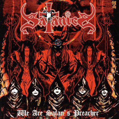 Satanica ‎– We Are Satan's Preacher - CD - Nuevo sin usar pero no precintado / New and unplayed but not sealed.