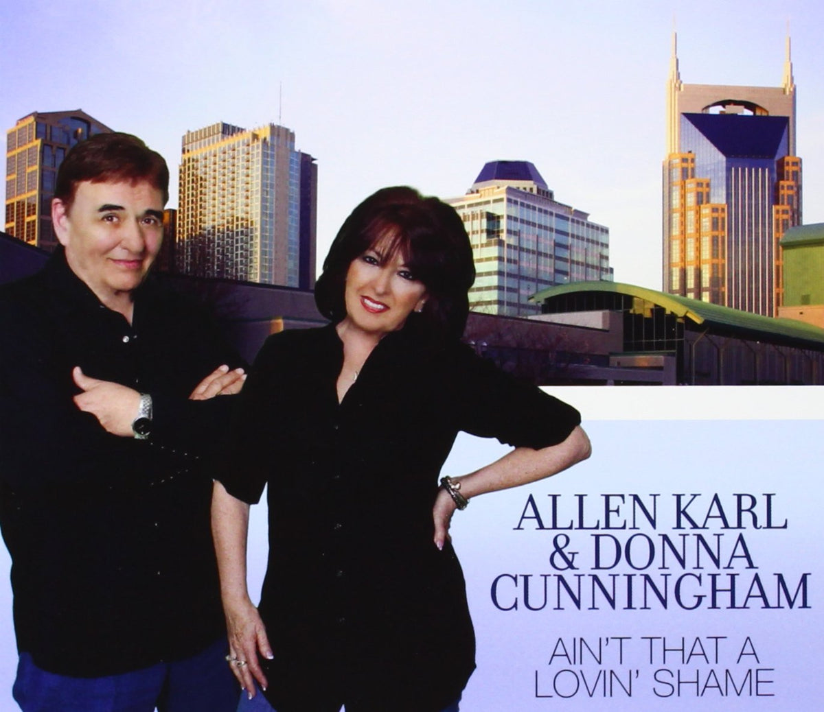 Allen Karl & Donna Cunningham ‎– Ain't That A Lovin' Shame - CD, Single, Promo - NEW – SEALED.