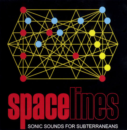 Spacelines . Sonic Sounds For Subterraneans - CD - Munster Records – mr cd 260 - NUEVO - PRECINTADO / NEW – SEALED.