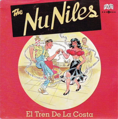 The Nu Niles – El Tren De La Costa - 7" - 2000 - Part Records – PART-EP 034.003 - Like New / Like New (M- / M-)